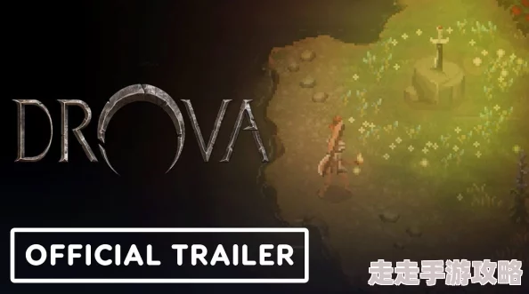 Drova Forsaken Kin新增语言支持，爆料其多语种适配详情